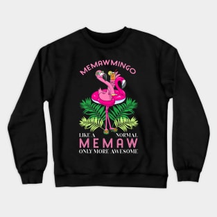 Memawmingo Grandmother Flamingo Love Gramma Grandma Granny Crewneck Sweatshirt